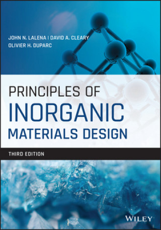 Könyv Principles of Inorganic Materials Design, Third Edition John N. Lalena