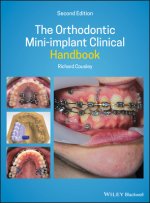 Könyv Orthodontic Mini-implant Clinical Handbook 2nd  Edition Richard Cousley