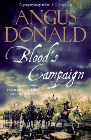 Βιβλίο Blood's Campaign Angus Donald