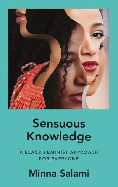 Livre Sensuous Knowledge Minna Salami