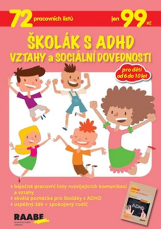 Kniha Školák s ADHD Vztahy a sociální dovednosti Jaroslava Budíková