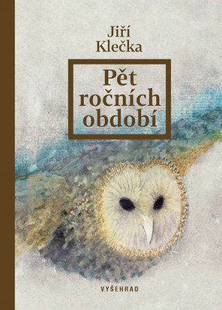 Книга Pět ročních období Jiří Klečka