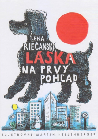Kniha Láska na prvý pohľad Lena Riečanská