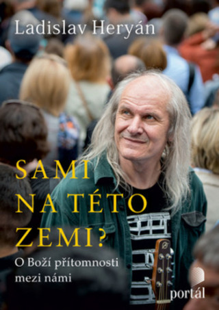 Kniha Sami na této zemi? Ladislav Heryán