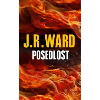 Book Posedlost J. R. Ward