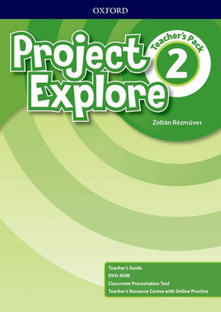 Kniha Project Explore: Level 2: Teacher's Pack Zoltán Rézmüves