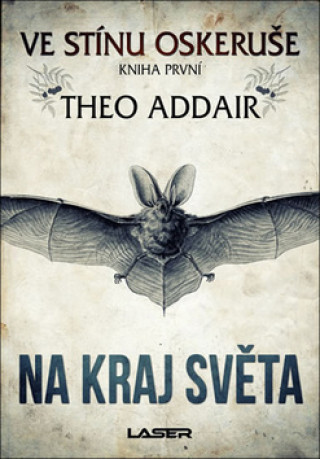 Kniha Ve stínu oskeruše Theo Addair