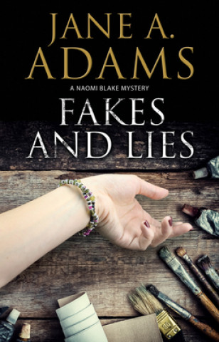 Book Fakes and Lies Jane A Adams