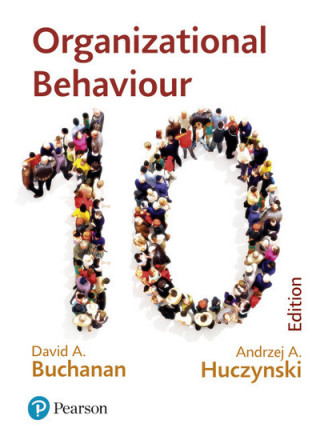Kniha Organizational Behaviour David A Buchanan