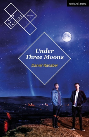 Knjiga Under Three Moons Daniel Kanaber
