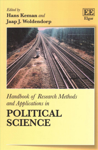 Kniha Handbook of Research Methods and Applications in Political S Hans Keman