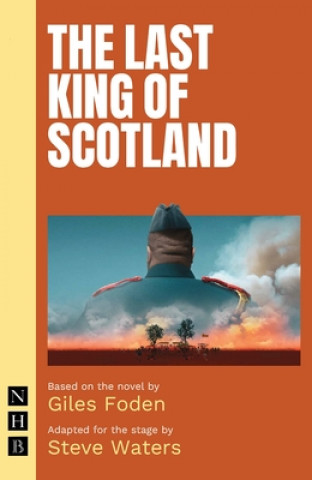 Book Last King of Scotland Giles Foden