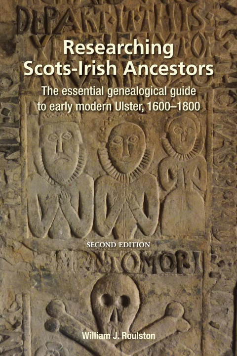 Carte Researching Ulster Ancestors William Roulston