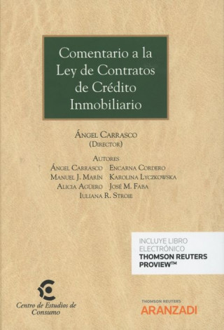 Книга COMENTARIO A LEY DE CONTRATOS DE CRDITO INMOBILIARIO (DÚO) ANGEL CARRASCO PEREIRA
