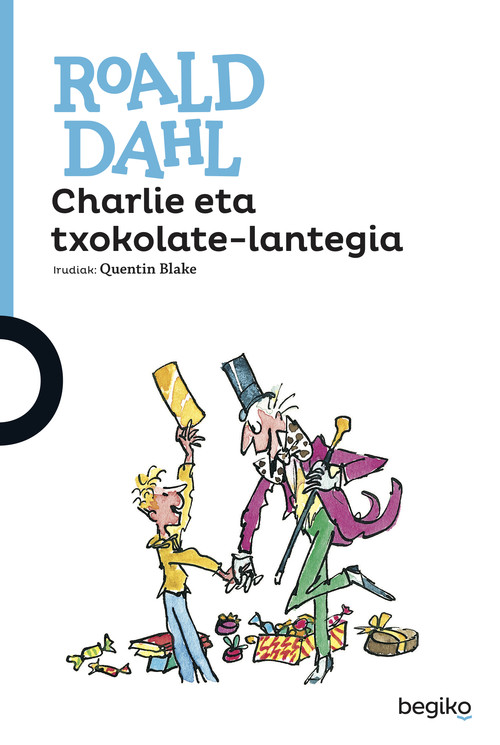 Kniha CHARLIE ETA TXOKOLATE-LANTEGIA Roald Dahl