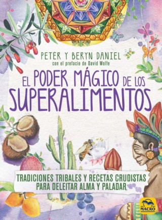 Kniha EL PODER MÁGICO DE LOS SUPERALIMENTOS PETER DANIEL