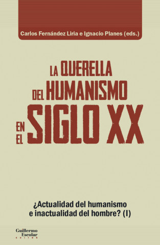 Carte LA QUERELLA DEL HUMANISMO EN EL SIGLO XX 