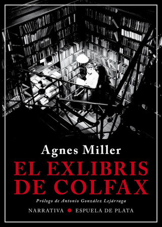 Kniha EL EXLIBRIS DE COLFAX AGNES MILLER