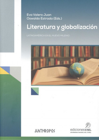 Kniha LITERATURA Y GLOBALIZACIÓN EVA VALERO