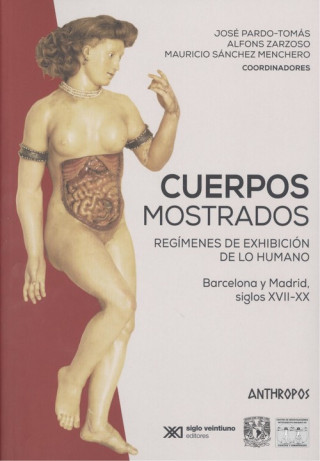 Kniha CUERPOS MOSTRADOS JOSE PARDO-TOMAS