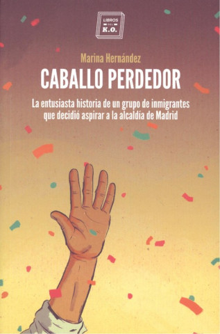 Knjiga CABALLO PERDEDOR MARINA HERNANDEZ