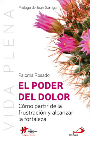 Knjiga EL PODER DEL DOLOR PALOMA ROSADO SANZ