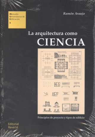 Książka LA ARQUITECTURA COMO CIENCIA RAMON ARAUJO