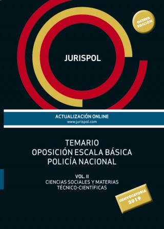 Knjiga TEMARIO OPOSICIÓN ESCALA BÁSICA POLICÍA NACIONAL JURISPOL