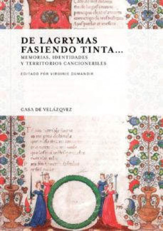 Kniha DE LEGRYMAS FASIENDO TINTA... VIRGINIE DUMANOIR