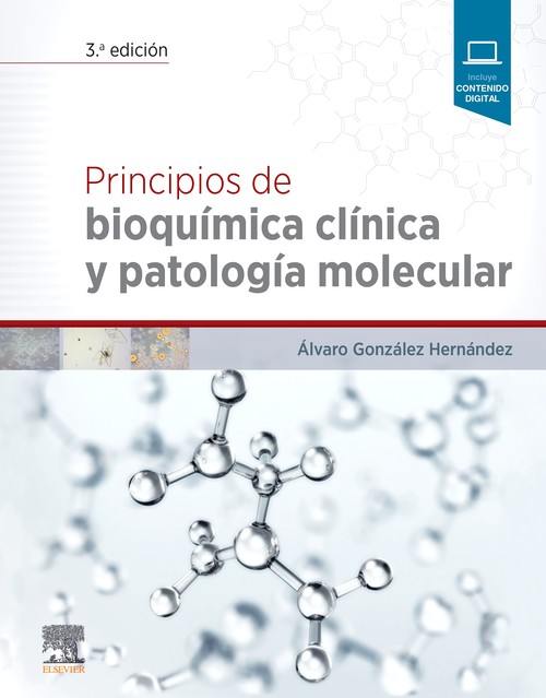 Könyv PRINCIPIOS DE BIOQUÍMICA CLÍNICA Y PATOLOGÍA MOLECULAR GONZALEZ HERNANDEZ