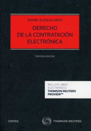 Kniha DERECHO DE LA CONTRATACIÓN ELECTRÓNICA (DÚO) RAFAEL ILLESCAS ORTIZ