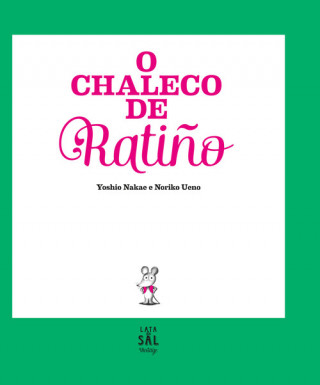 Könyv O CHALECO DE RATIÑO YOSHIO NAKAE