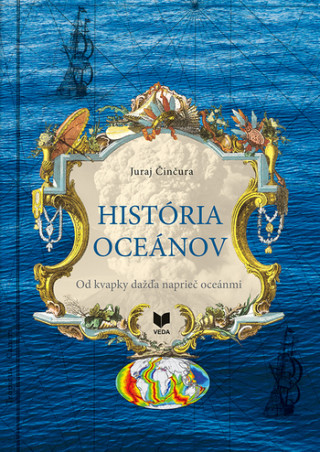 Könyv História oceánov Juraj Činčura