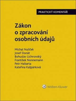 Knjiga Zákon o zpracování osobních údajů Bohuslav Lichnovský