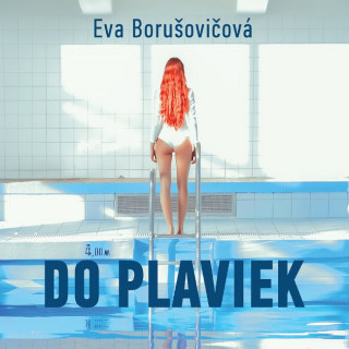 Knjiga Do plaviek CD (audiokniha) Eva Borušovičová