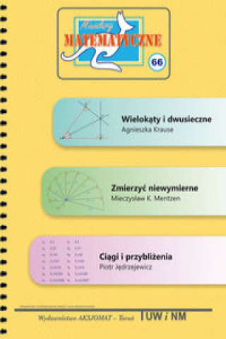 Carte Miniatury matematyczne 66 Kruse Agnieszka