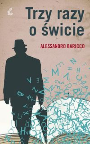 Book Trzy razy o świcie Baricco Alessandro