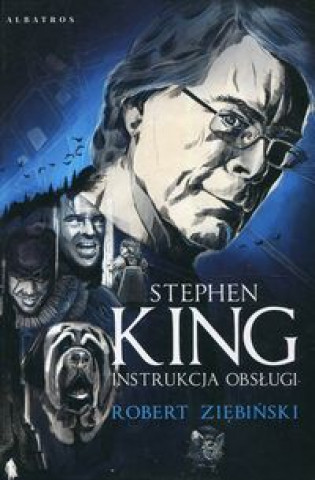 Kniha Stephen King Instrukcja obsługi Ziębiński Robert