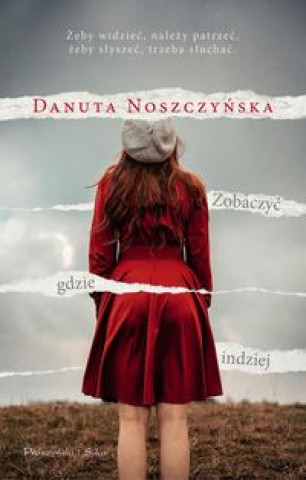 Buch Zobaczyć gdzie indziej Noszczyńska Danuta