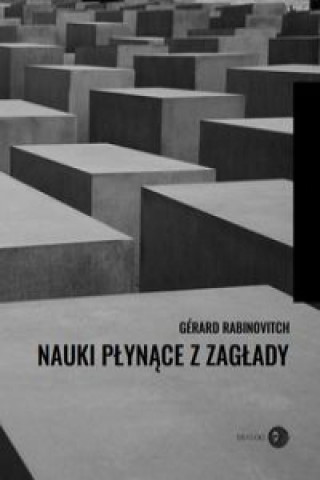 Carte Nauki płynące z Zagłady Rabinovitch Gérard