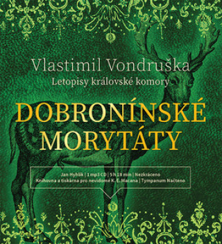 Audio Dobronínské morytáty Vlastimil Vondruška