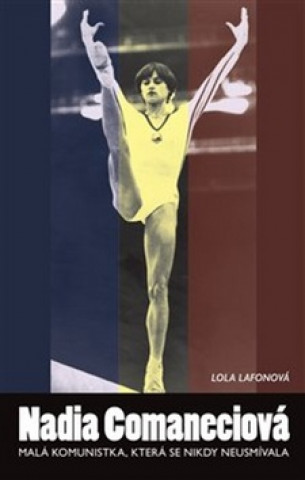 Book Nadia Comaneciová Lola Lafonová