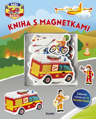 Książka Kniha s magnetkami: Naši hasiči neuvedený autor