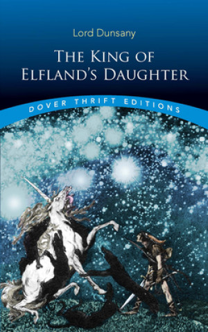 Carte The King of Elfland's Daughter Lord Dunsany