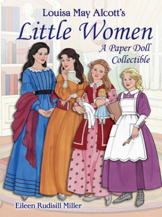 Kniha Louisa May Alcott's Little Women Eileen Miller