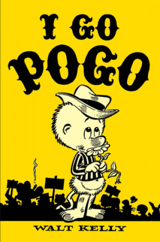 Книга I Go Pogo Walt Kelly