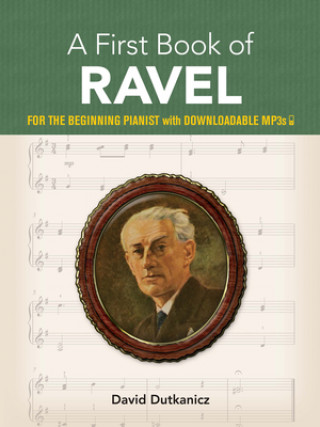 Carte First Book of Ravel David Dutkanicz
