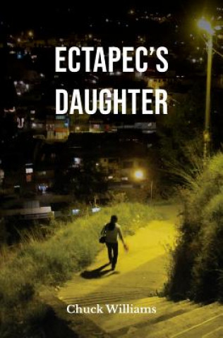 Buch Ectapec's Daughter Chuck Williams