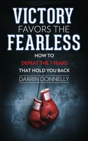 Knjiga Victory Favors the Fearless Darrin Donnelly