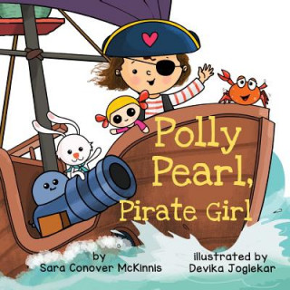 Livro Polly Pearl, Pirate Girl Sara Conover McKinnis